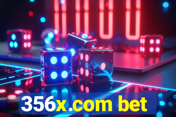 356x.com bet